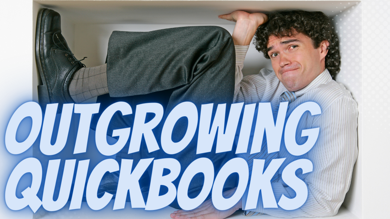 Outgrowing Quickbooks What LA Businesses Can Do Next